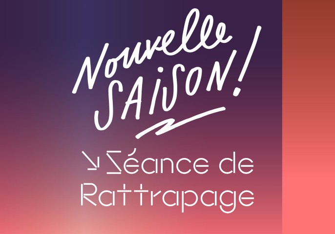 Présentation de saison : Séance de rattrapage
