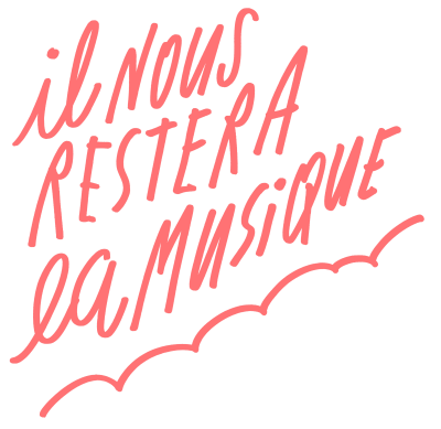 Il nous restera la musique