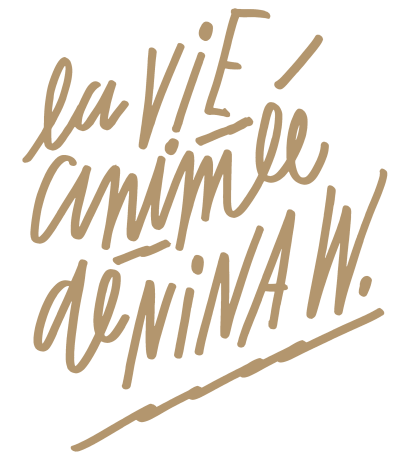 La Vie Animée de Nina W.